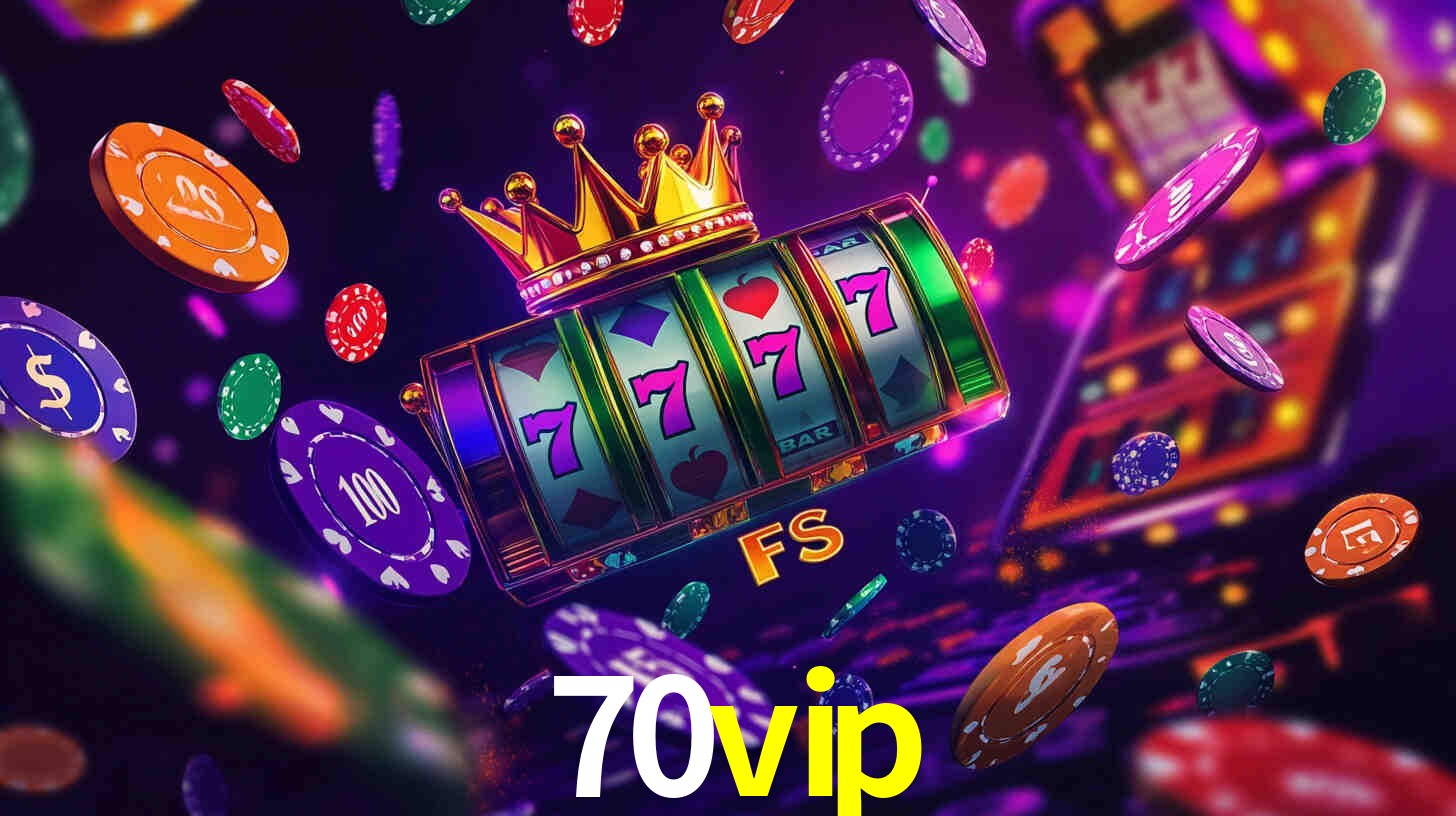 Tournaments 70vip