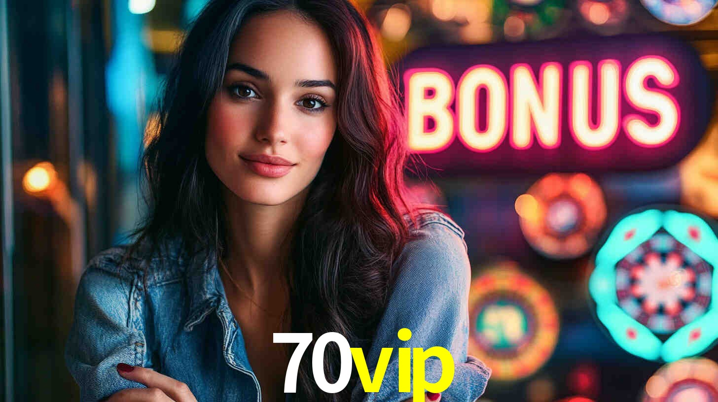 70vip,70vip bet