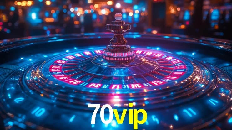 70vip,70vip bet