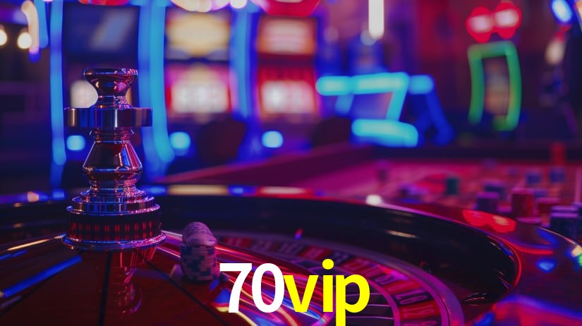70vip,70vip bet